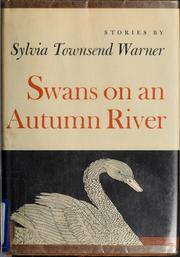 Cover of: Swans on an autumn river: stories.