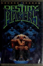 Cover of: The destiny makers