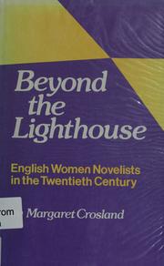Cover of: Beyond the lighthouse: English women novelists in the twentieth century