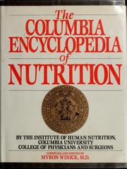Cover of: The Columbia encyclopedia of nutrition