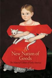 A new nation of goods by David Jaffee
