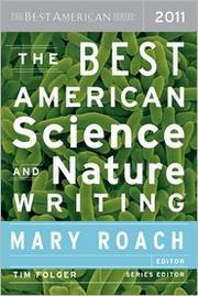 Best American Science and Nature Writing 2011 by Mary Roach, Tim Folger