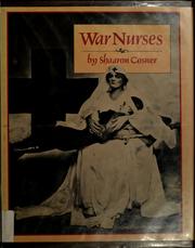Cover of: War nurses by Shaaron Cosner