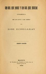 Book: Un sol que nace y un sol que muere By JosÃ© Echegaray