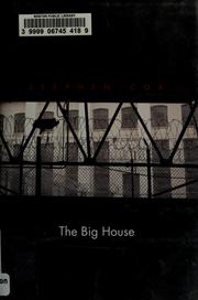 Cover of: The big house: image and reality of the American prison