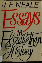 Cover of: Essays in Elizabethan history.