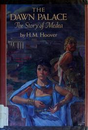 Cover of: The Dawn Palace: the story of Medea