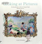 Cover of: Looking at pictures by Joy Richardson