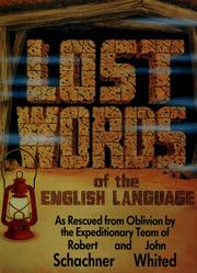 Cover of: Lost words of the English language