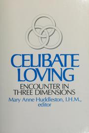 Cover of: Celibate loving by Mary Anne Huddleston