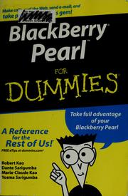 Cover of: Blackberry Pearl for dummies by Robert Kao