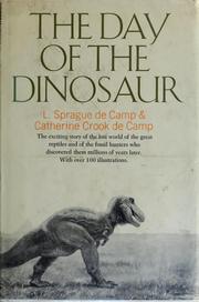 The day of the dinosaur by L. Sprague De Camp