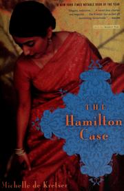 The Hamilton case by Michelle De Kretser