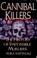 Cover of: Cannibal killers