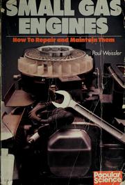 Cover of: Small gas engines by Paul Weissler