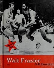 Cover of: Walt Frazier by S. H. Burchard