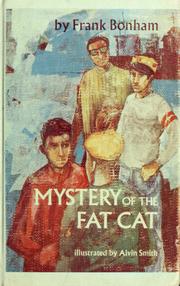Cover of: Mystery of the fat cat. by Frank Bonham