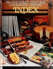 Cover of: The Southern heritage cookbook library index.