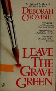 Cover of: Leave the grave green