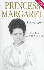 Princess Margaret by Theo Aronson