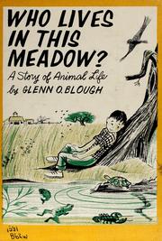Cover of: Who lives in this meadow? by Glenn Orlando Blough