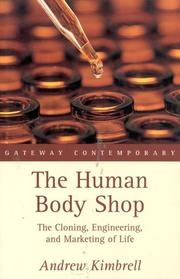 Cover of: The Human Body Shop by Andrew Kimberll, Andrew Kimbrell