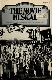 Cover of: The movie musical by Lee Edward Stern
