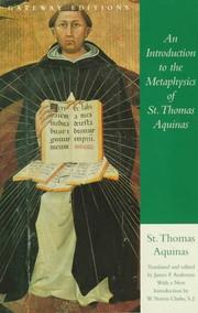 An introduction to the metaphysics of St. Thomas Aquinas by Thomas Aquinas