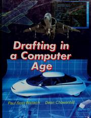 Cover of: Drafting in a computer age by Paul Ross Wallach