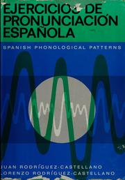 Cover of: Ejercicios de pronunciación española: Spanish phonological pattern
