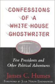 Cover of: Confessions of a White House ghostwriter by James C. Humes