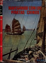 Cover of: Navegando con los piratas chinos by [Traducción del inglés por Alberto Sáenz de Cabezón]