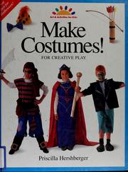 Cover of: Make costumes!: for creative play