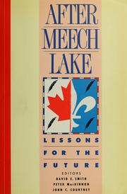 Cover of: After Meech Lake by David Edward Smith, Peter MacKinnon, John C. Courtney