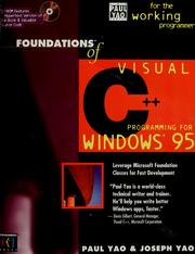 Cover of: Foundations of Visual C++ programming for Windows 95 by Paul Yao