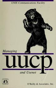 Cover of: Managing UUCP and Usenet by Tim O'Reilly