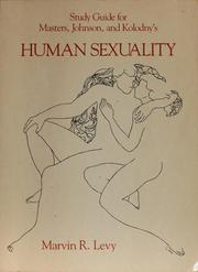 Cover of: Study guide for Masters, Johnson, and Kolodny's Human sexuality by Marvin R. Levy