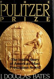 Cover of: The Pulitzer Prize: the inside story of America's most prestigious award