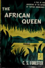 Cover of: The African queen by C. S. Forester