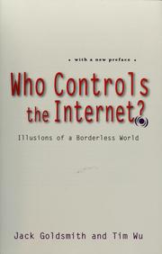 Cover of: Who Controls the Internet?: Illusions of a Borderless World