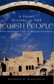 A short history of the Jewish people by Raymond P. Scheindlin
