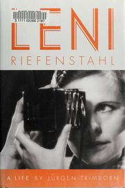Leni Riefenstahl by Jürgen Trimborn