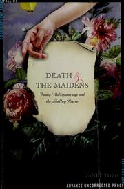 Cover of: Death and the maidens: Fanny Wollstonecraft and the Shelley circle