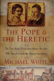 Cover of: The pope and the heretic