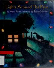 Cover of: Lights around the palm by Mavis Jukes
