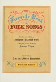 Cover of: Fireside book of folk songs. [Für 1 St. u. Kl.] by Margaret Bradford Boni, Norman Lloyd