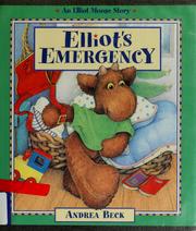 Cover of: Elliot's emergency