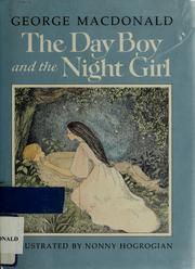 The day boy and the night girl by George MacDonald