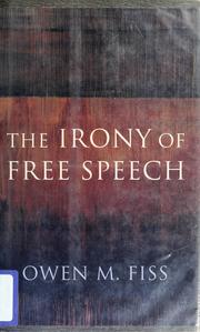 Cover of: The irony of free speech
