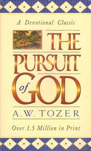 Cover of: The Pursuit of God